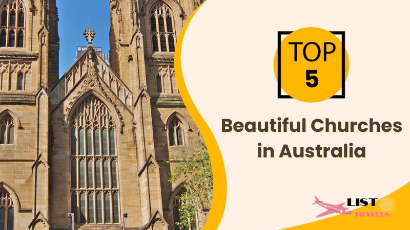 Beautiful Churches in Australia